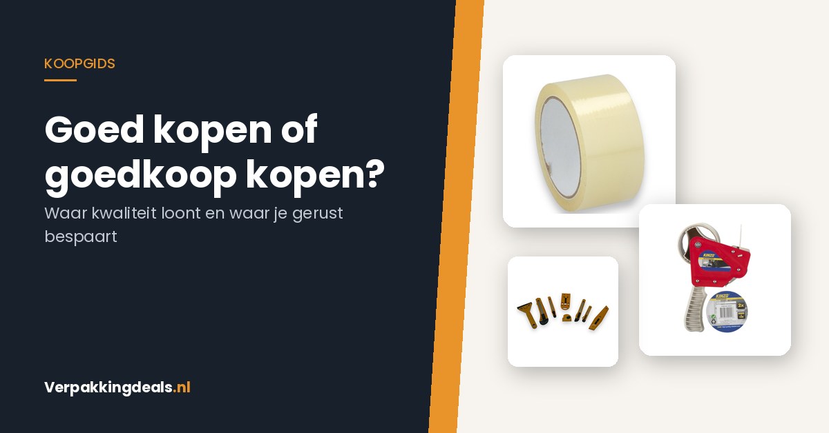 Één keer goed of goedkoop en vaker? Zo kies je per product