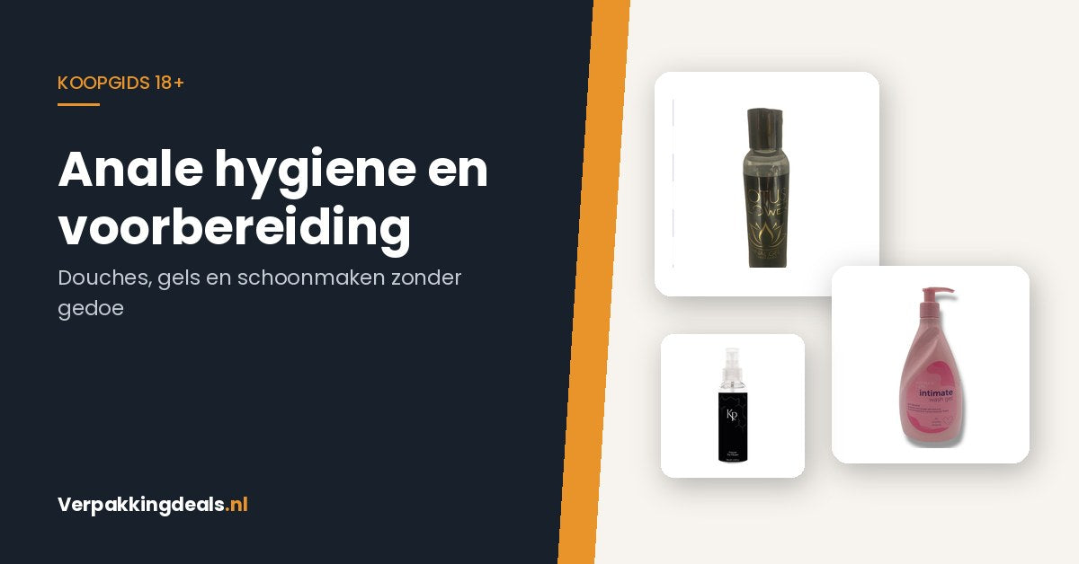 Analhygiene und Vorbereitung: Duschen, Gel und Reinigung
