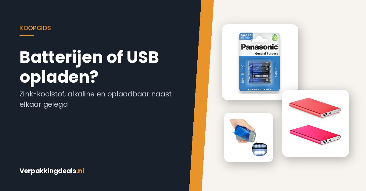 Batterijen of opladen via USB? Zink-koolstof, alkaline en accu's op een rij