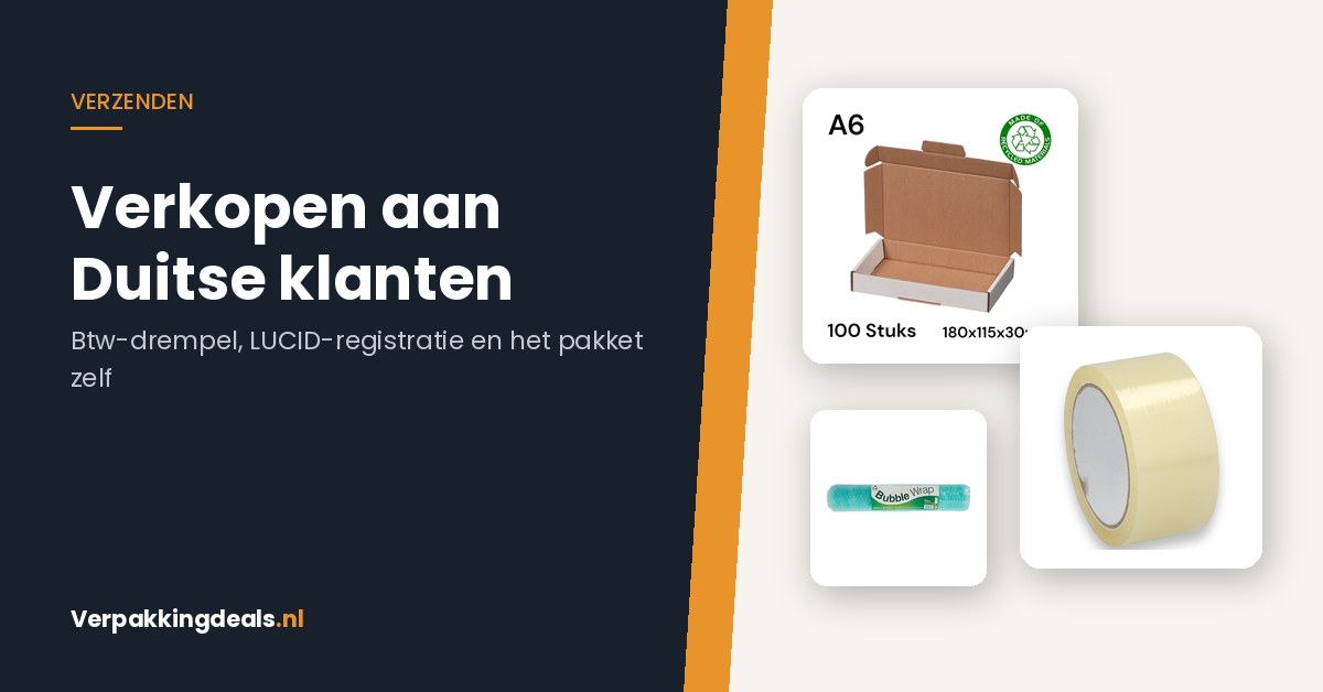 Verkopen aan Duitse klanten: btw-drempel, LUCID en het pakket zelf
