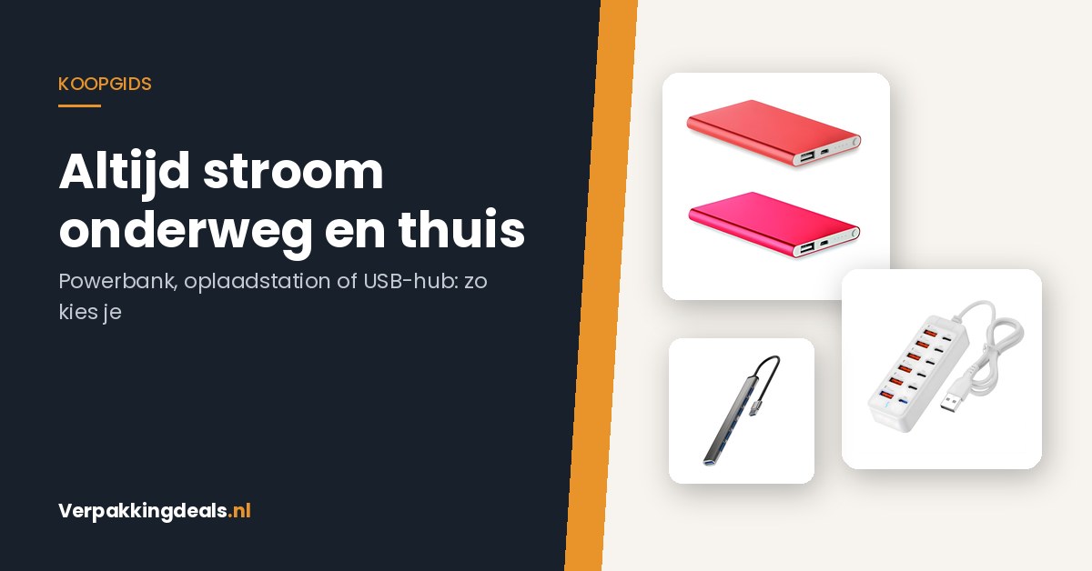 Altijd stroom: powerbank, oplaadstation of USB-hub kiezen
