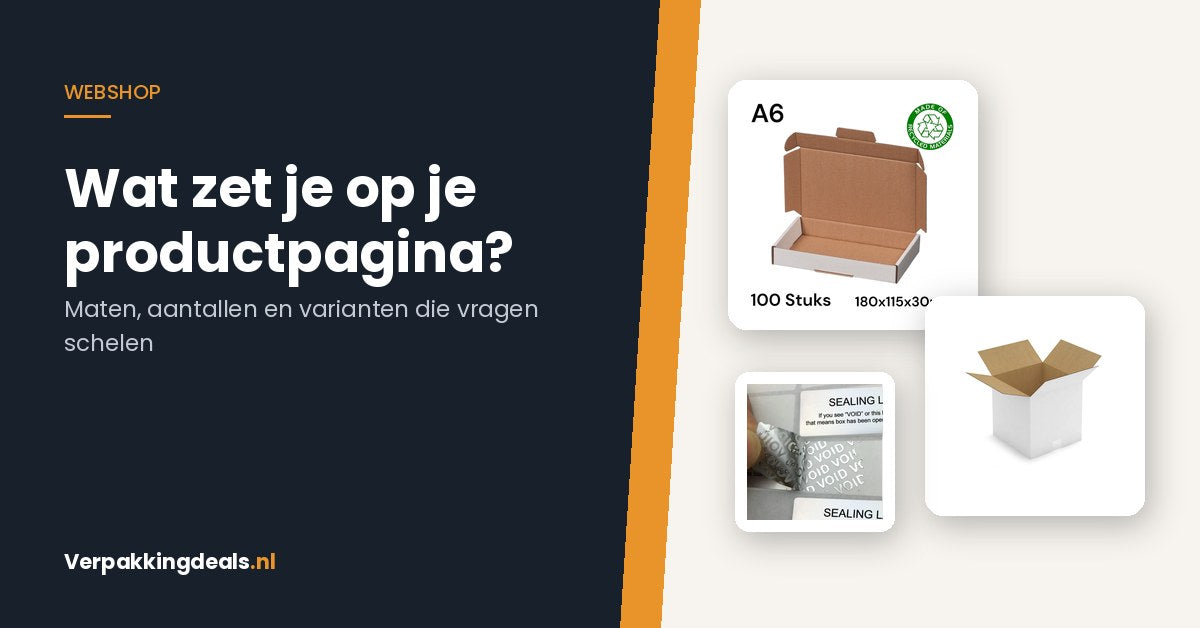 Wat zet je op je productpagina? De specificaties die vragen en retouren schelen