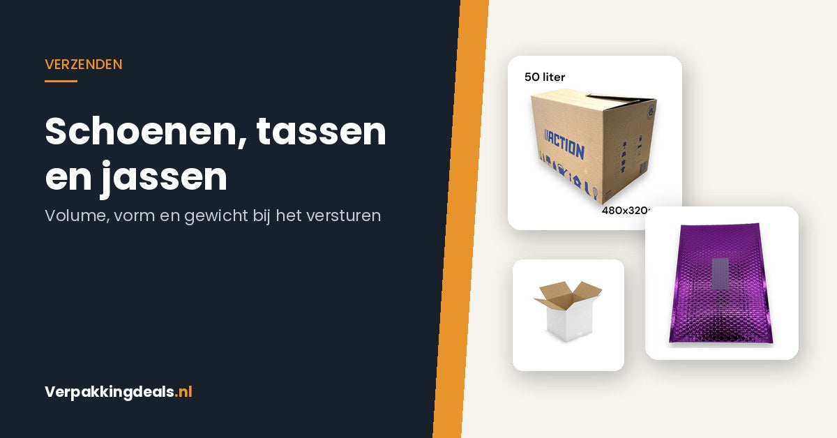 Schoenen, tassen en jassen versturen: volume, vorm en gewicht