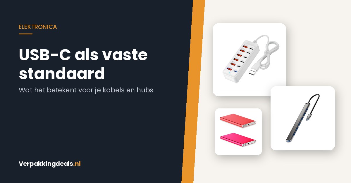 USB-C als vaste standaard: wat verandert er aan je kabels, opladers en hubs?