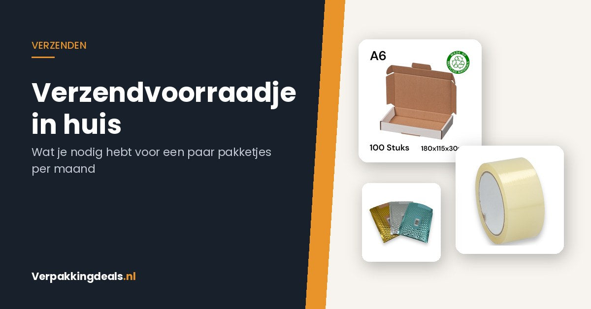 Een verzendvoorraadje thuis: wat je in huis hebt als je maandelijks een paar pakketjes stuurt