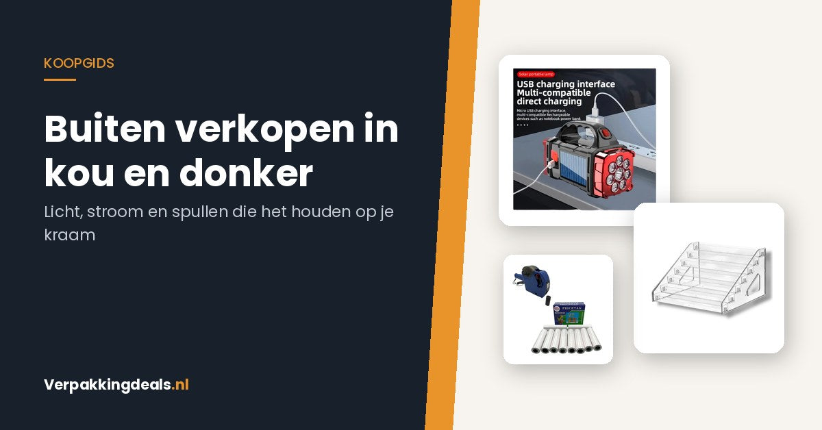Buiten verkopen als het koud en donker wordt: licht, stroom en spullen die het houden