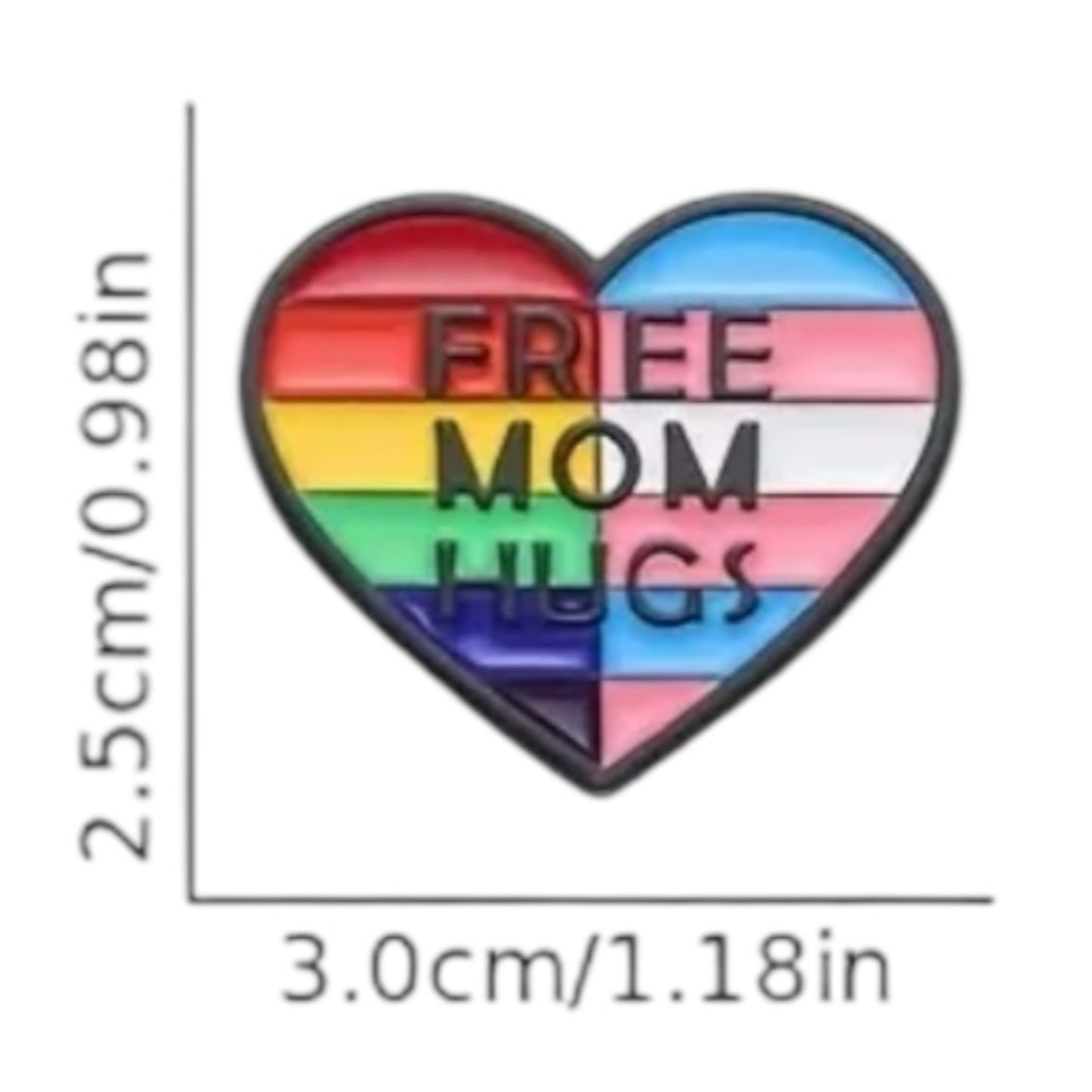 Pride Pin – Free Mom Hugs Hartvormige Badge (3 cm)