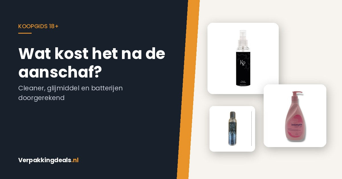 Flacons toycleaner, wasgel en glijmiddel naast de titel over gebruikskosten van een 18+ artikel