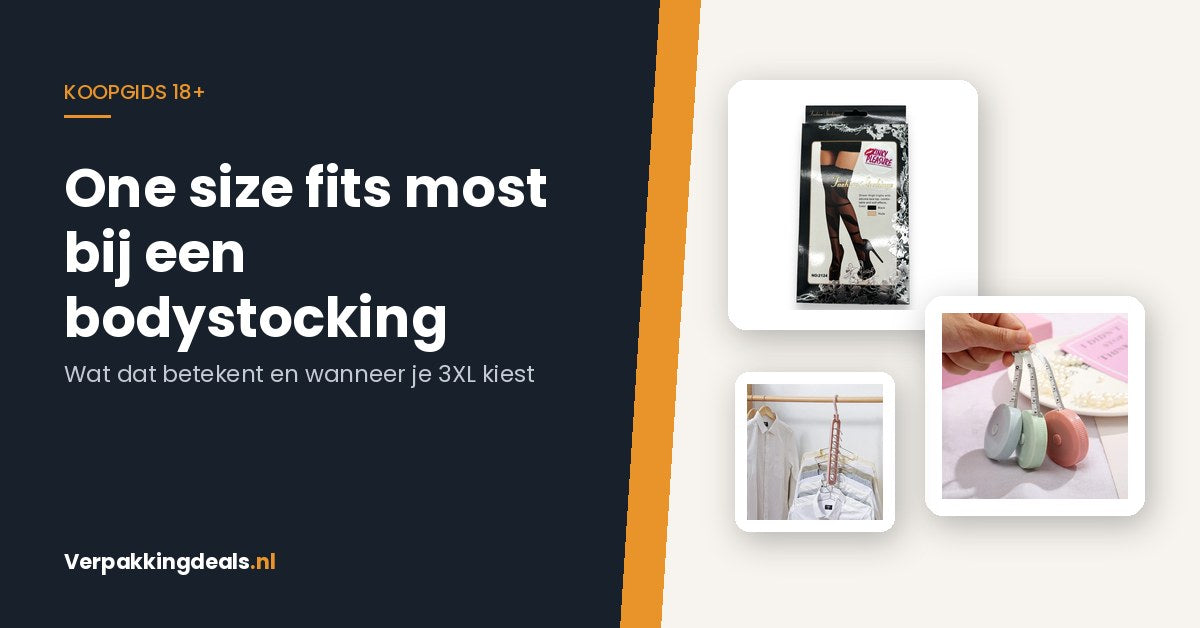 Verpakte panty, meetlint en kleerhangers naast de titel One size fits most bij een bodystocking