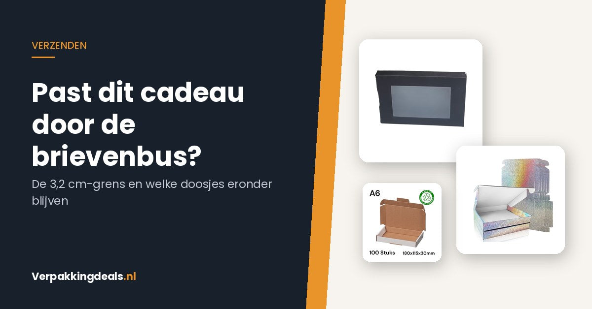 Platte cadeaudoosjes en een brievenbusdoos naast de tekst: past dit cadeau door de brievenbus?