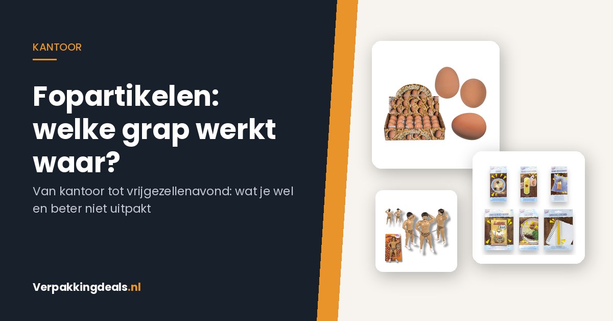 Fopartikelen zoals fop-eieren en een fopartikelpakket