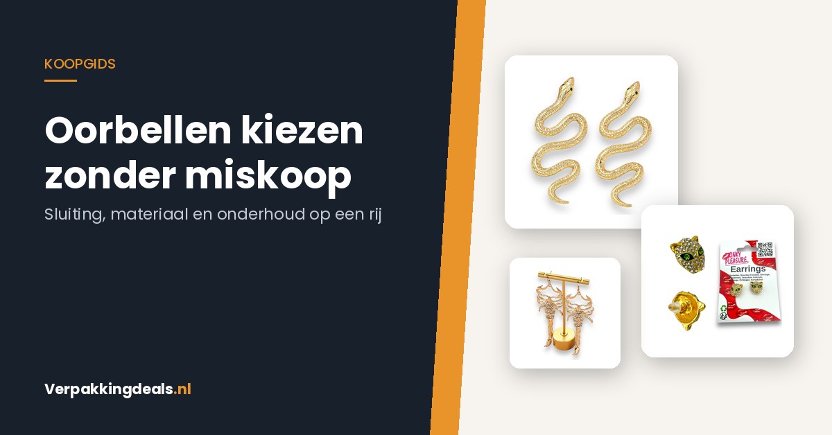 Koopgids oorbellen kiezen: slang-, tijger- en schorpioenoorbellen van Verpakkingdeals.nl
