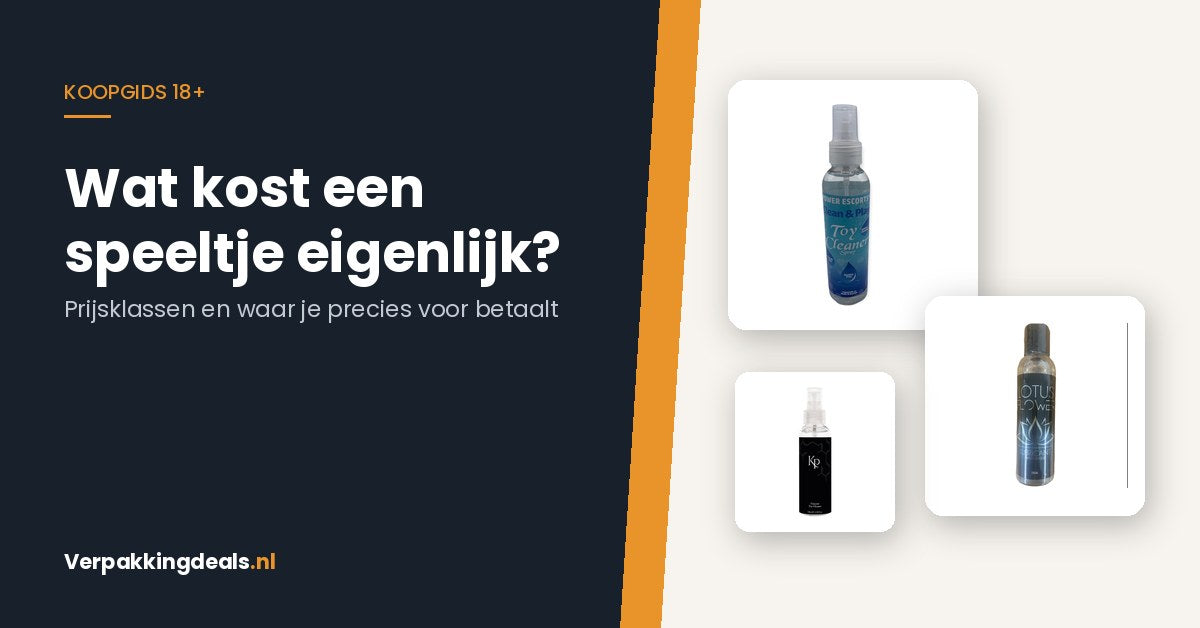 Toycleaner en glijmiddel bij een koopgids over prijsklassen van speeltjes