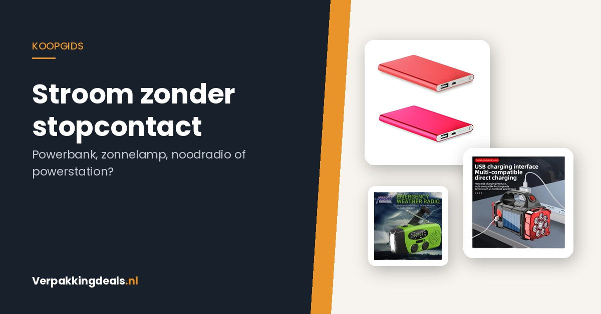 Stroom zonder stopcontact: powerbank, zonnelamp met powerbank en noodradio