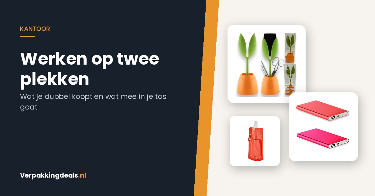 Bureau-organizer met telefoonhouder, powerbank en opvouwbare drinkfles naast de tekst Werken op twee plekken