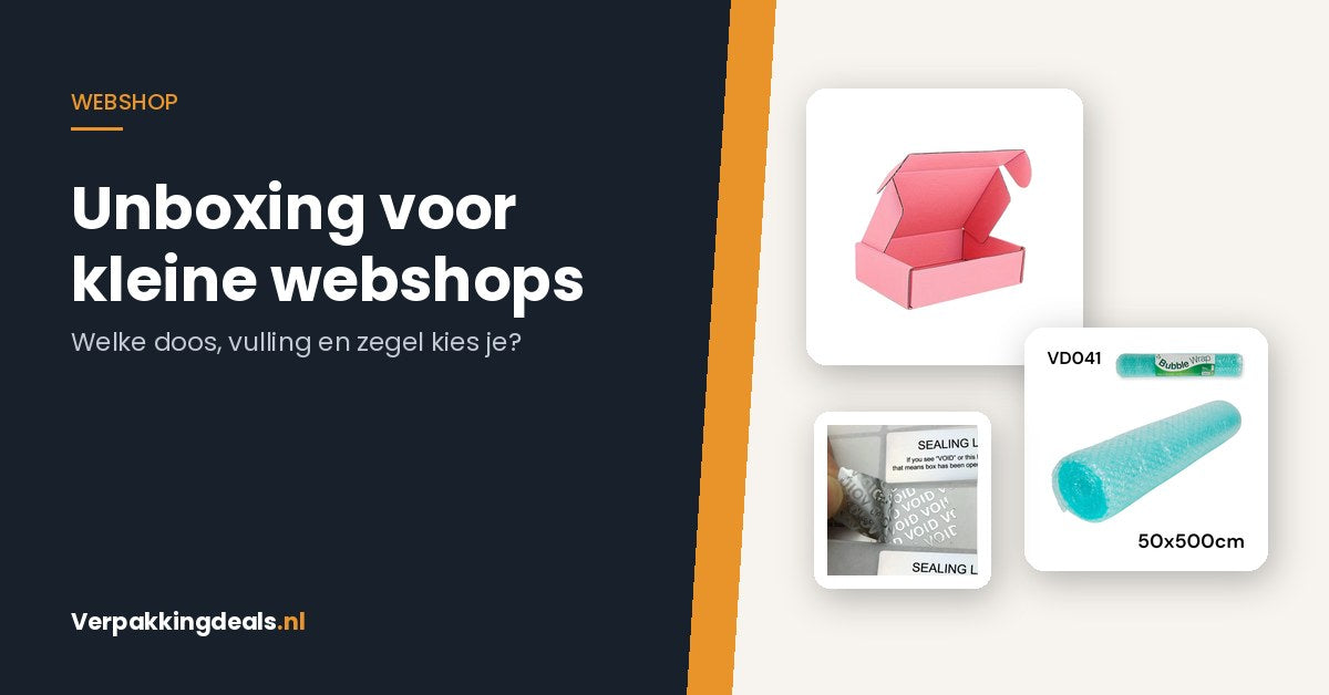 Roze verzenddoos, noppenfolie en veiligheidszegels naast de titel Unboxing voor kleine webshops