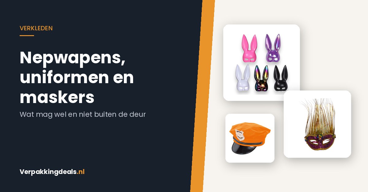 Konijnenmasker, Venetiaans masker en een neonoranje pet bij de tekst Nepwapens, uniformen en maskers
