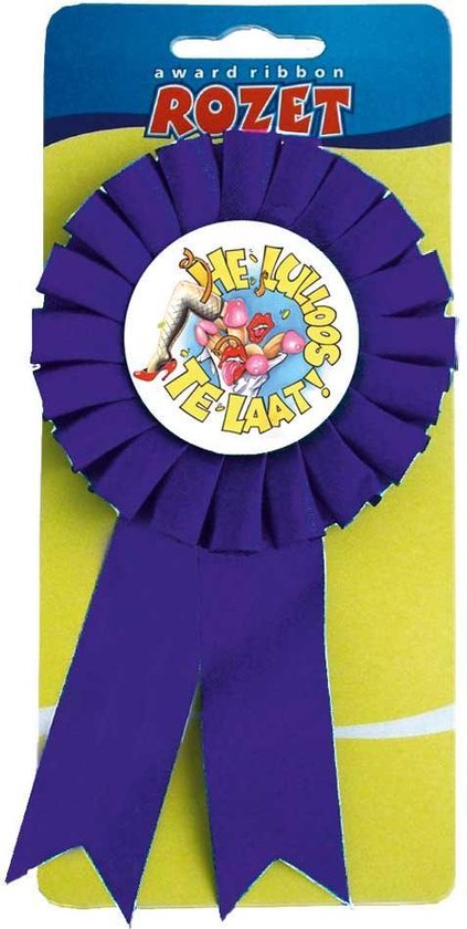 Grappig Lintje / Button / Broche ''He Lulloos Te laat''