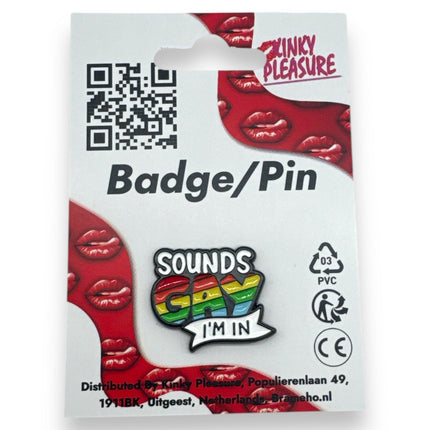 Pride Pin – Sounds Gay, I'm In! Tekstbadge Regenboog Metaal (3,1 cm)