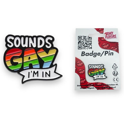 Pride Pin – Sounds Gay, I'm In! Tekstbadge Regenboog Metaal (3,1 cm)