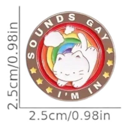 Pride Pin – Sounds Gay I’m In Kat & Regenboog Rond (2,5 cm)