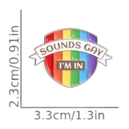 Pride Pin – Sounds Gay I’m In! Regenboog Schild Metaal (3,3 cm)
