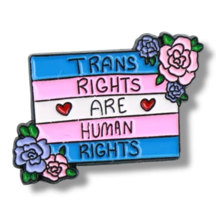 Trans Rights Are Human Rights Pin – Emalje Speldje met Bloemen