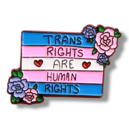 Trans Rights Are Human Rights Pin – Emalje Speldje met Bloemen