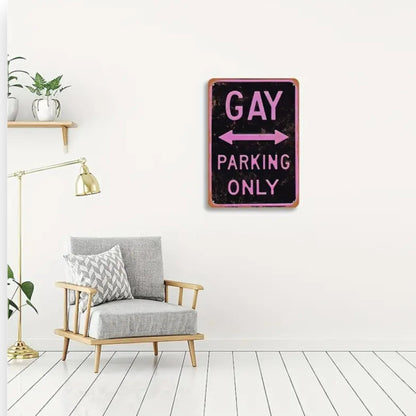 Metalen Bord ,Gay Parking Only, - 20x30cm Stijlvol Parkeerbord