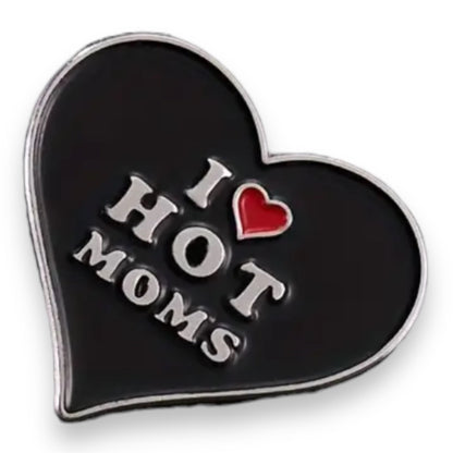 I Love Hot Milf’s, Dad’s, Moms Badjes voor Shirts - 3 Modellen