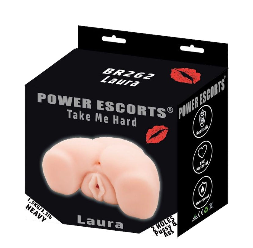 Power Escorts - BR262 - Take me Hard Laura - Pussy &amp; Ass Masturbator - 1.55 KG - Flesh
